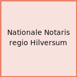 Nationale Notaris regio Hilversum